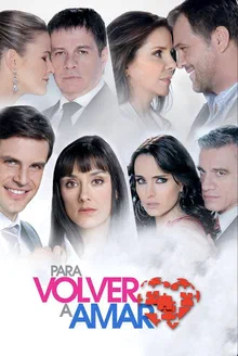 Pôster de Para Volver a Amar