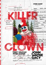 Capa de Killer Clown Profile: Retrato de um Assassino